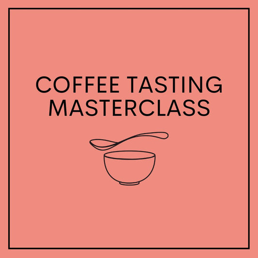 Coffee Tasting Masterclass