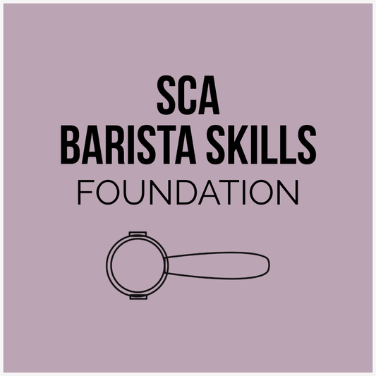 SCA Barista Skills Foundation Course