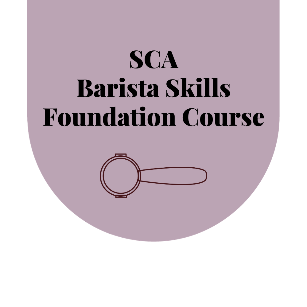 SCA Barista Skills Foundation Course